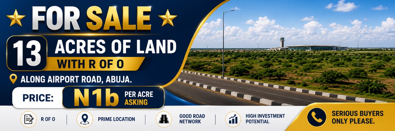 13 Acres of Land for Sale Along Airport Road, Abuja | R of O | Prime Commercial Investment Property